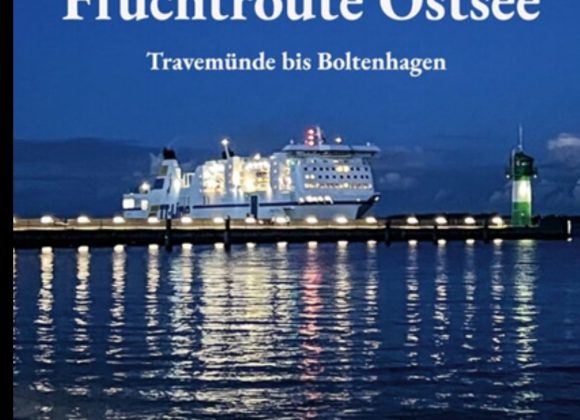 Frank Schamuhn_9.11.26 „Fluchtroute Ostsee“ – Ein Vortrag von Frank Schamuhn